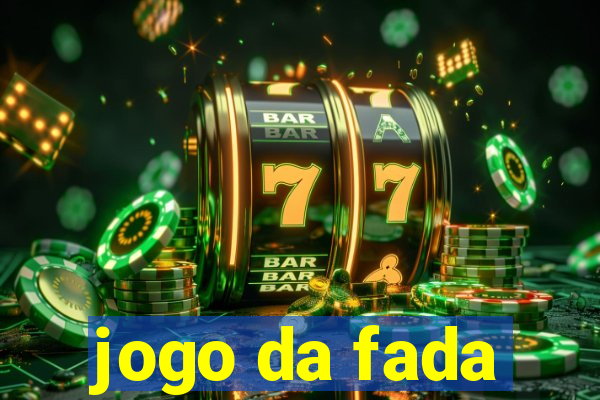 jogo da fada